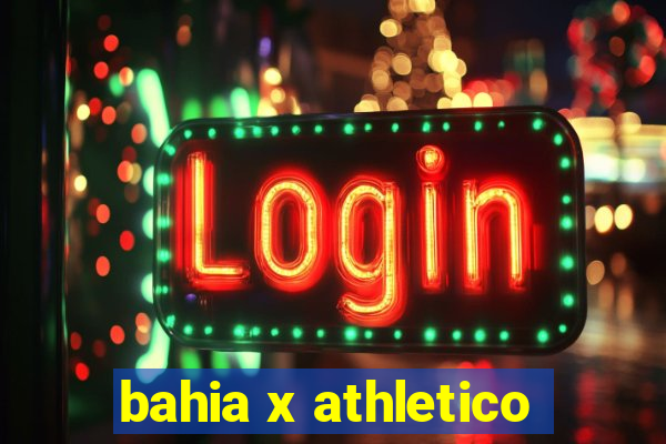 bahia x athletico-pr